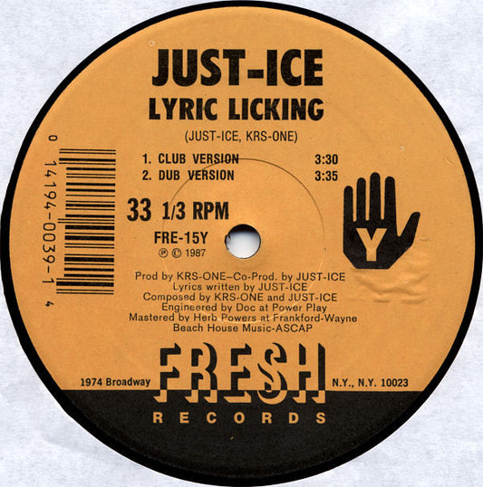 Just-Ice : Going Way Back / Lyric Licking (12")
