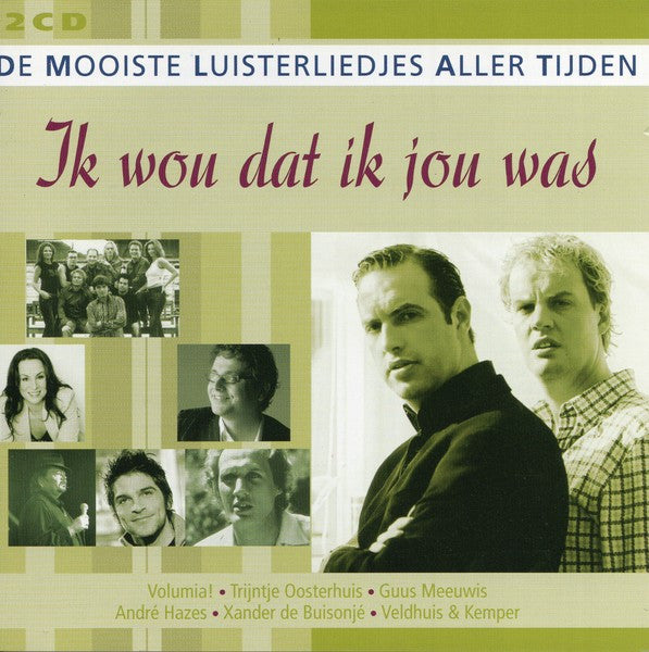Various : Ik Wou Dat Ik Jou Was (2xCD, Comp)