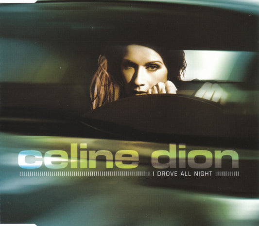 Céline Dion : I Drove All Night (CD, Maxi)