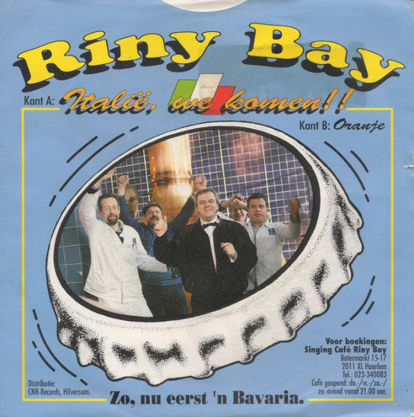 Riny Bay : Italie We Komen! (7", Single)