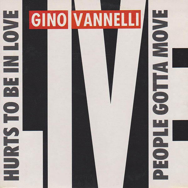 Gino Vannelli : Hurts To Be In Love (Live) / People Gotta Move (Live) (CD, Single)