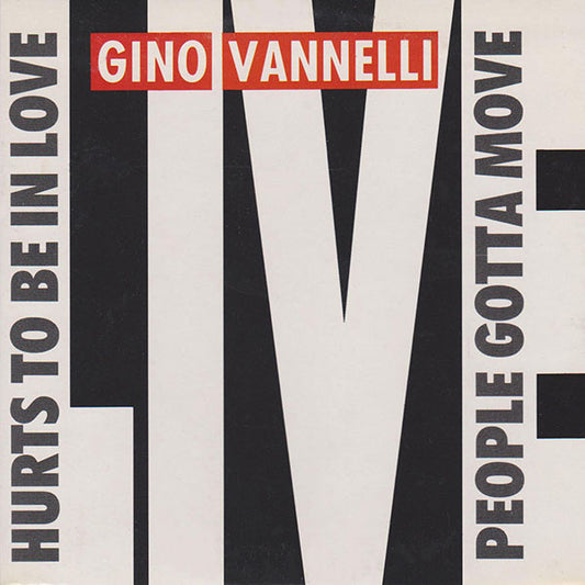 Gino Vannelli : Hurts To Be In Love (Live) / People Gotta Move (Live) (CD, Single)