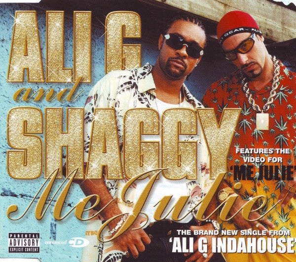 Ali G And Shaggy : Me Julie (CD, Maxi, Enh)