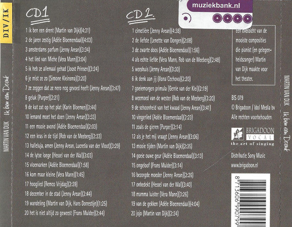 Martin van Dijk : Ik Ben Een Drent (2xCD, Comp)