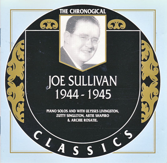 Joe Sullivan : 1944-1945 (CD, Comp)