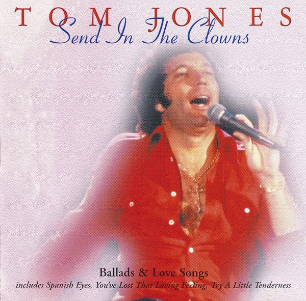 Tom Jones : Send In The Clowns (CD, Comp)