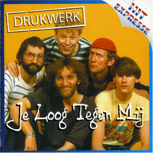 Drukwerk : Je Loog Tegen Mij (CD, Comp)