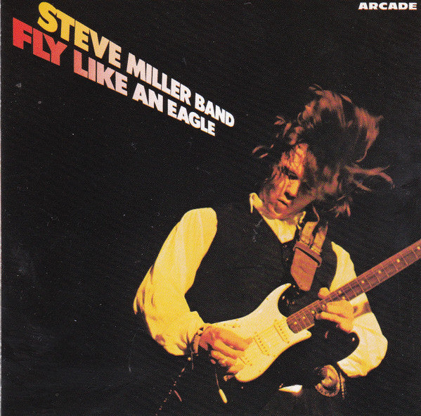 Steve Miller Band : Fly Like An Eagle (CD, Album, RE)