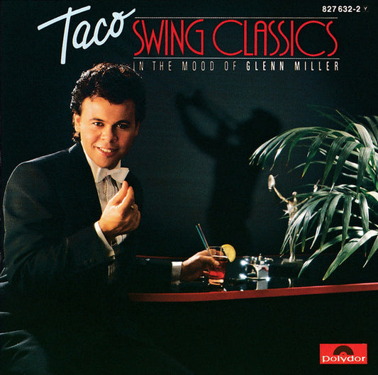 Taco : Swing Classics: In The Mood Of Glenn Miller (CD, Album)