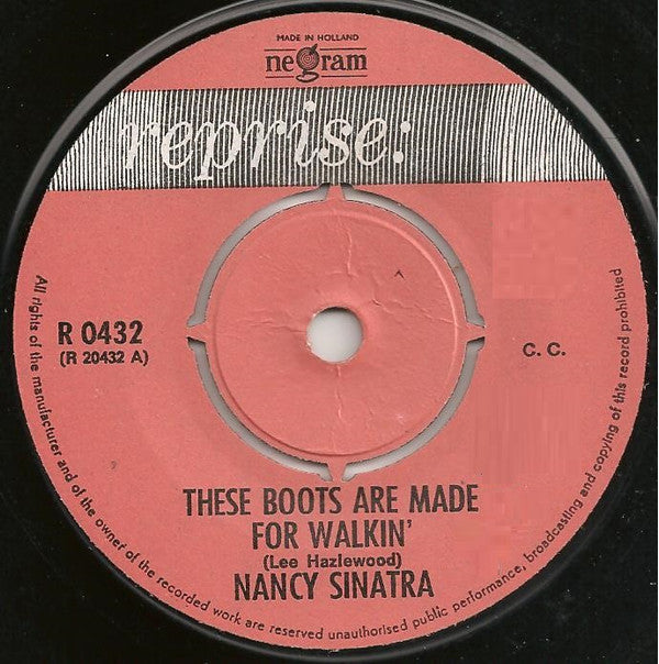Nancy Sinatra : These Boots Are Made For Walkin' / The City Never Sleeps At Night (7", Single, Ora)