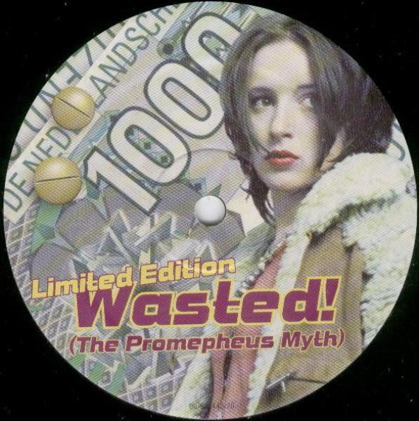 Unknown Artist : Wasted! (The Promepheus Myth) (12", Ltd)