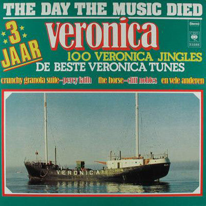 Various : The Day The Music Died - 3 Jaar Veronica (LP, Comp, Mixed, RE)