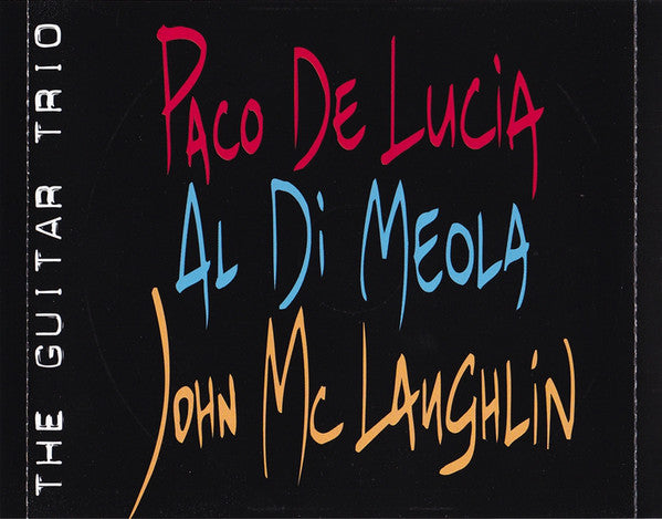 Paco De Lucía, Al Di Meola, John McLaughlin : The Guitar Trio (CD, Album)