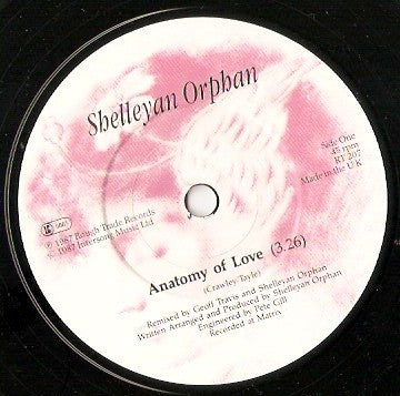 Shelleyan Orphan : Anatomy Of Love (7", Single)