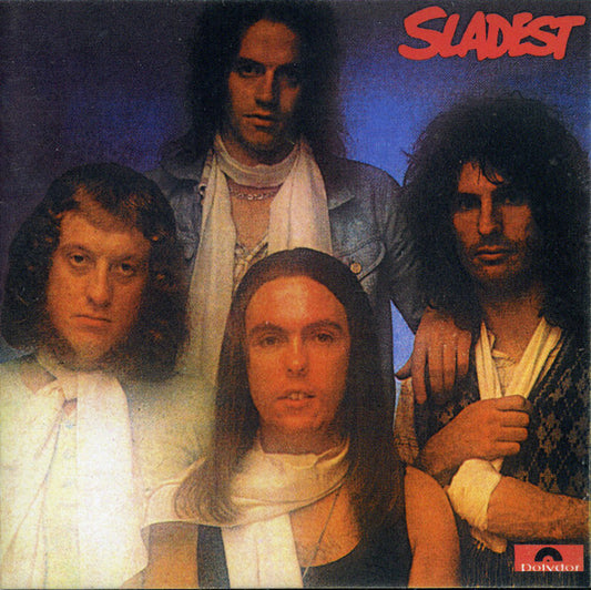 Slade : Sladest (CD, Comp, RE, RP)