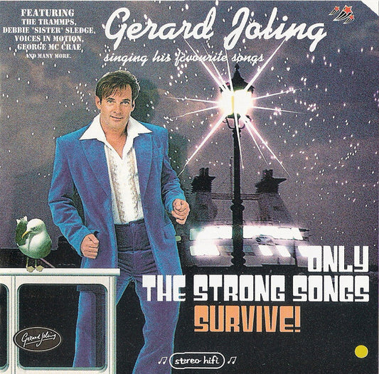 Gerard Joling : Only The Strong Songs Survive! (CD, Album)