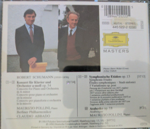 Robert Schumann – Maurizio Pollini, Berliner Philharmoniker, Claudio Abbado : Klavierkonzert - Symphonische Etüden - Arabeske (CD, Comp)