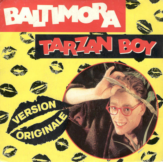 Baltimora : Tarzan Boy (7", Single)