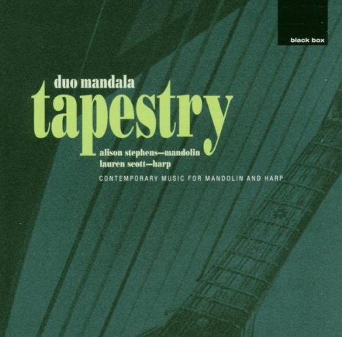 Duo Mandala, Alison Stephens, Lauren Scott : Tapestry: Contemporary Music For Mandolin And Harp (CD, Album)
