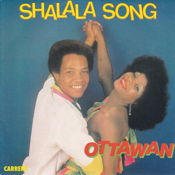 Ottawan : Shalala Song (7", Single)