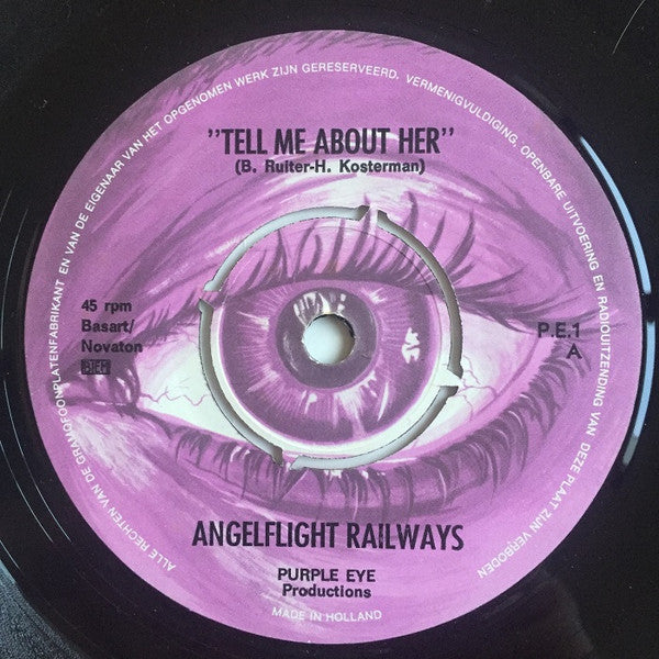 Angelflight Railways : Tell Me About Her / I Can't Get It Better (7", Single)