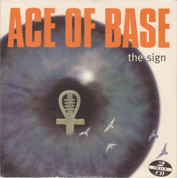 Ace Of Base : The Sign (CD, Single, Car)