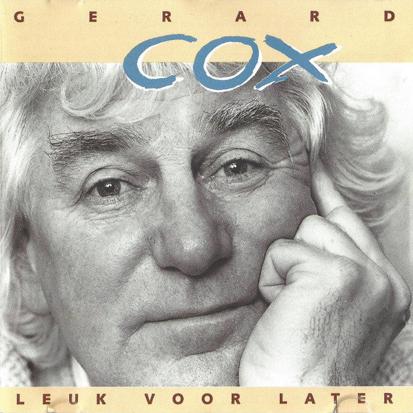 Gerard Cox : Leuk Voor Later (CD, Album)
