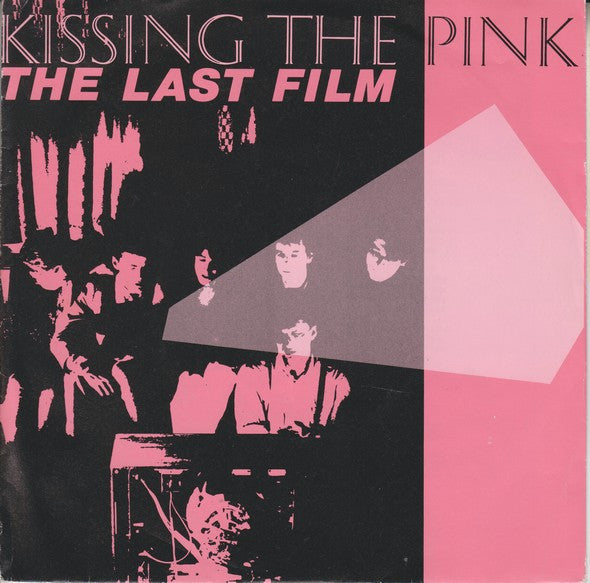Kissing The Pink : The Last Film (7", Single)