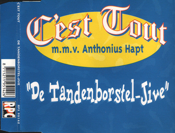 C'est Tout M.M.V. Antonius Hapt : De Tandenborstel-Jive (CD, Maxi)