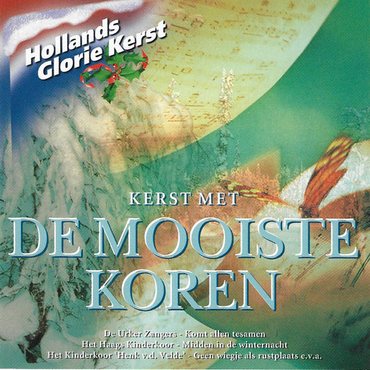 Various : Kerst Met De Mooiste Koren (CD, Comp)