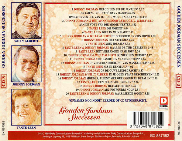 Willy Alberti, Johnny Jordaan & Tante Leen : Gouden Jordaan Successen - CD 3 (CD, Comp)