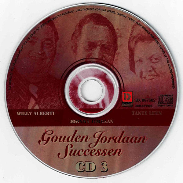 Willy Alberti, Johnny Jordaan & Tante Leen : Gouden Jordaan Successen - CD 3 (CD, Comp)