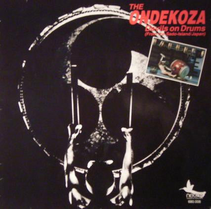 Ondekoza : Devils On Drums (From The Sado-Island/Japan) (LP)