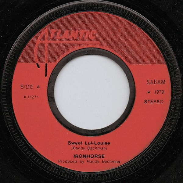 Ironhorse : Sweet Lui-Louise (7", Single)