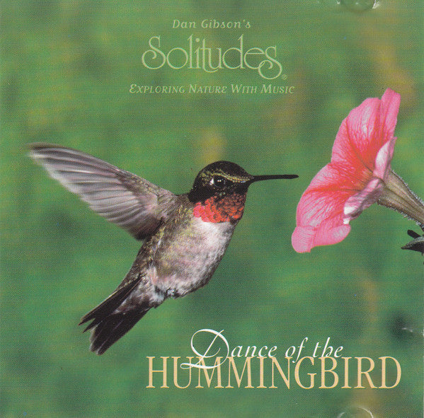 Dan Gibson, Roger Saint-Denis : Dance Of The Hummingbird (CD, Enh)