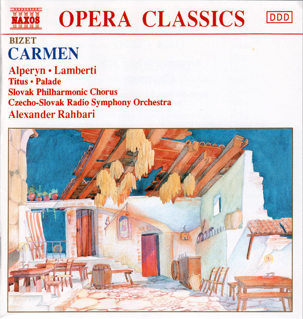 Georges Bizet, Graciela Alperyn • Giorgio Lamberti, Alan Titus • Doina Palade, Slovak Philharmonic Chorus, Slovak Radio Symphony Orchestra, Alexander Rahbari : Carmen (3xCD, Album)
