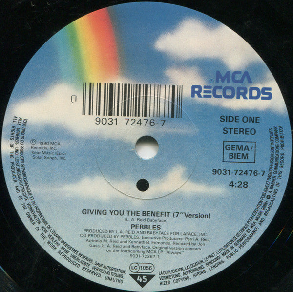 Pebbles : Giving You The Benefit (7", Single)