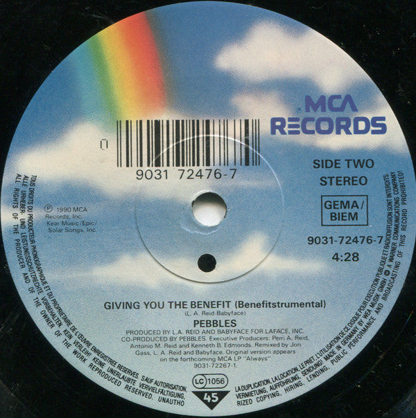 Pebbles : Giving You The Benefit (7", Single)