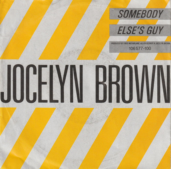Jocelyn Brown : Somebody Else's Guy (7")