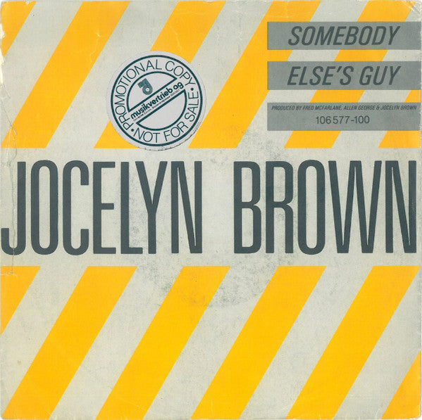 Jocelyn Brown : Somebody Else's Guy (7")