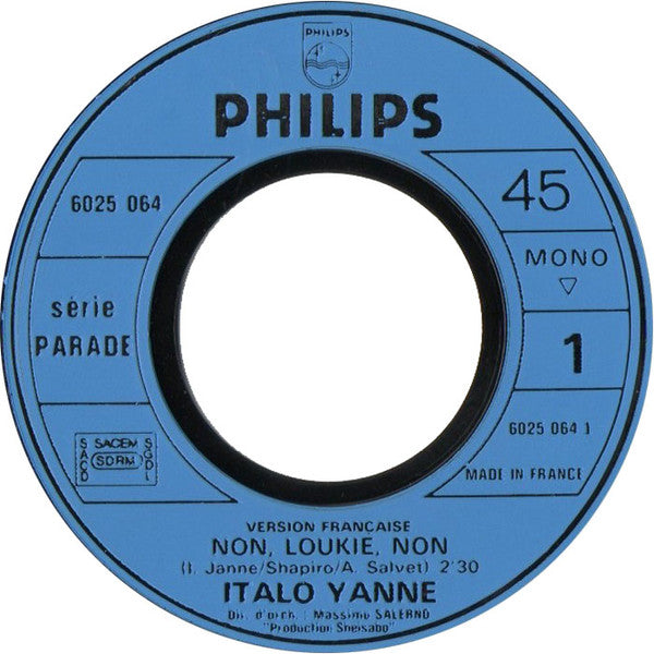 Italo Yanne : Non, Loukie, Non / No, Lucky, No (7", Single)