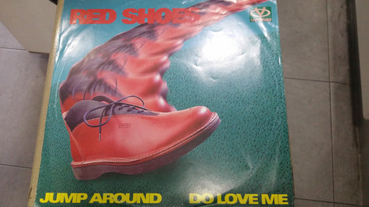 Red Shoes : Jump Around / Do Love Me (12")