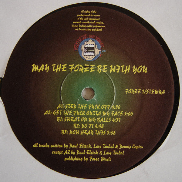 Paul Elstak Presents Forze DJ Team : May The Forze Be With You (12", RP)