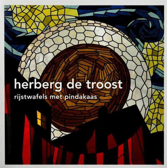 Herberg De Troost : Rijstwafels Met Pindakaas (CD, Album)