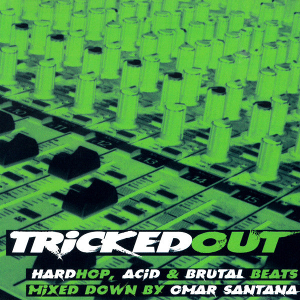 Omar Santana : Tricked Out (CD, Mixed)