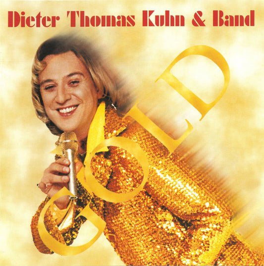 Dieter Thomas Kuhn & Band : Gold (CD, Album, Ltd)