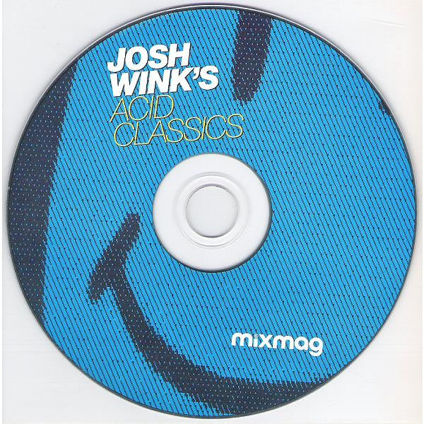 Josh Wink : Josh Wink's Acid Classics (CD, Mixed, Dis)