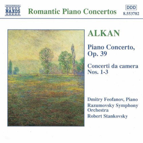 Charles-Valentin Alkan - Dmitry Feofanov, Razumovsky Symphony Orchestra, Robert Stankovsky : Complete Works for Piano and Orchestra (CD, Album)
