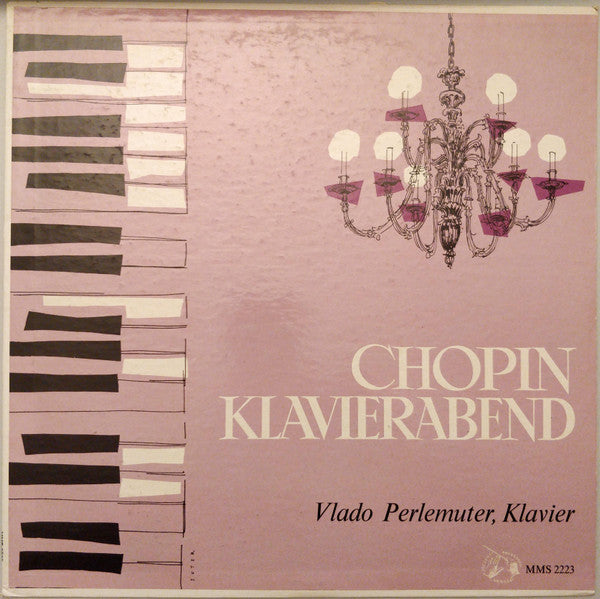 Frédéric Chopin, Vlado Perlemuter : Chopin Klavierabend (LP)