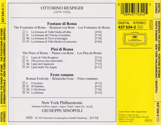 Ottorino Respighi, Giuseppe Sinopoli ∙ New York Philharmonic : Pini Di Roma ∙ Fontane Di Roma ∙ Feste Romane (CD, Album)